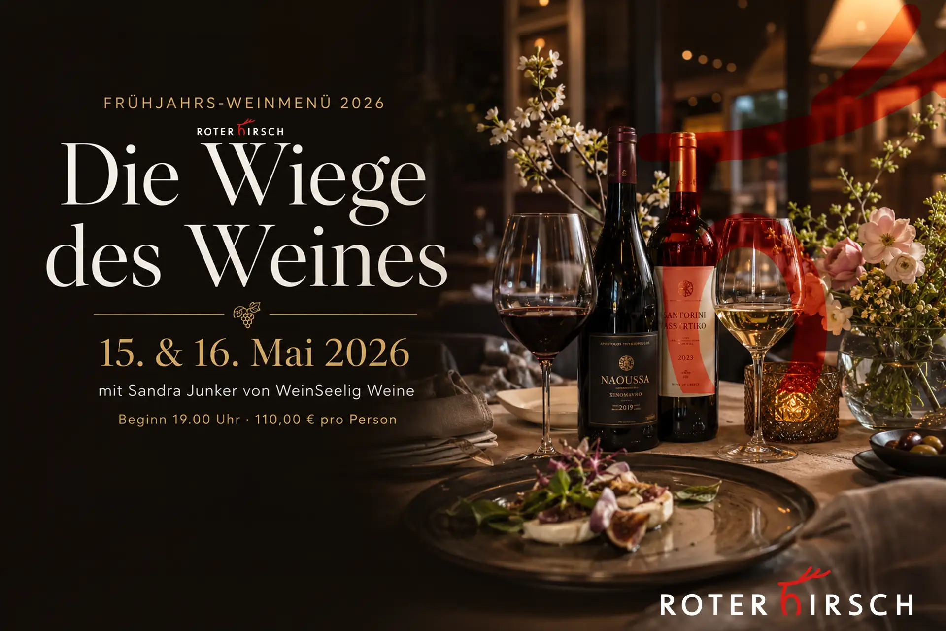 Frühjahrs-Weinmenü 2026 – Die Wiege des Weines im Roter Hirsch Heusweiler Frühjahrs-Weinmenü 2026 im Restaurant Roter Hirsch Heusweiler mit Weinbegleitung und kulinarischem Menüabend