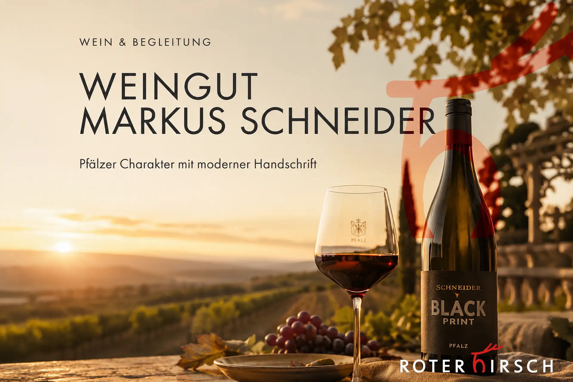 Weingut Markus Schneider – Weinpartner ROTER HIRSCH Heusweiler Weingut Markus Schneider aus der Pfalz als Weinpartner des ROTEN HIRSCH in Heusweiler